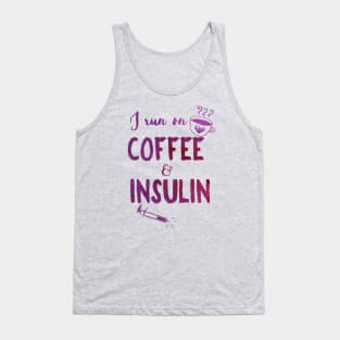 Coffee and Insulin - purple Tank Top